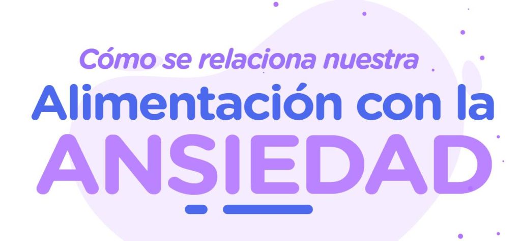 La alimentación y la ansiedad